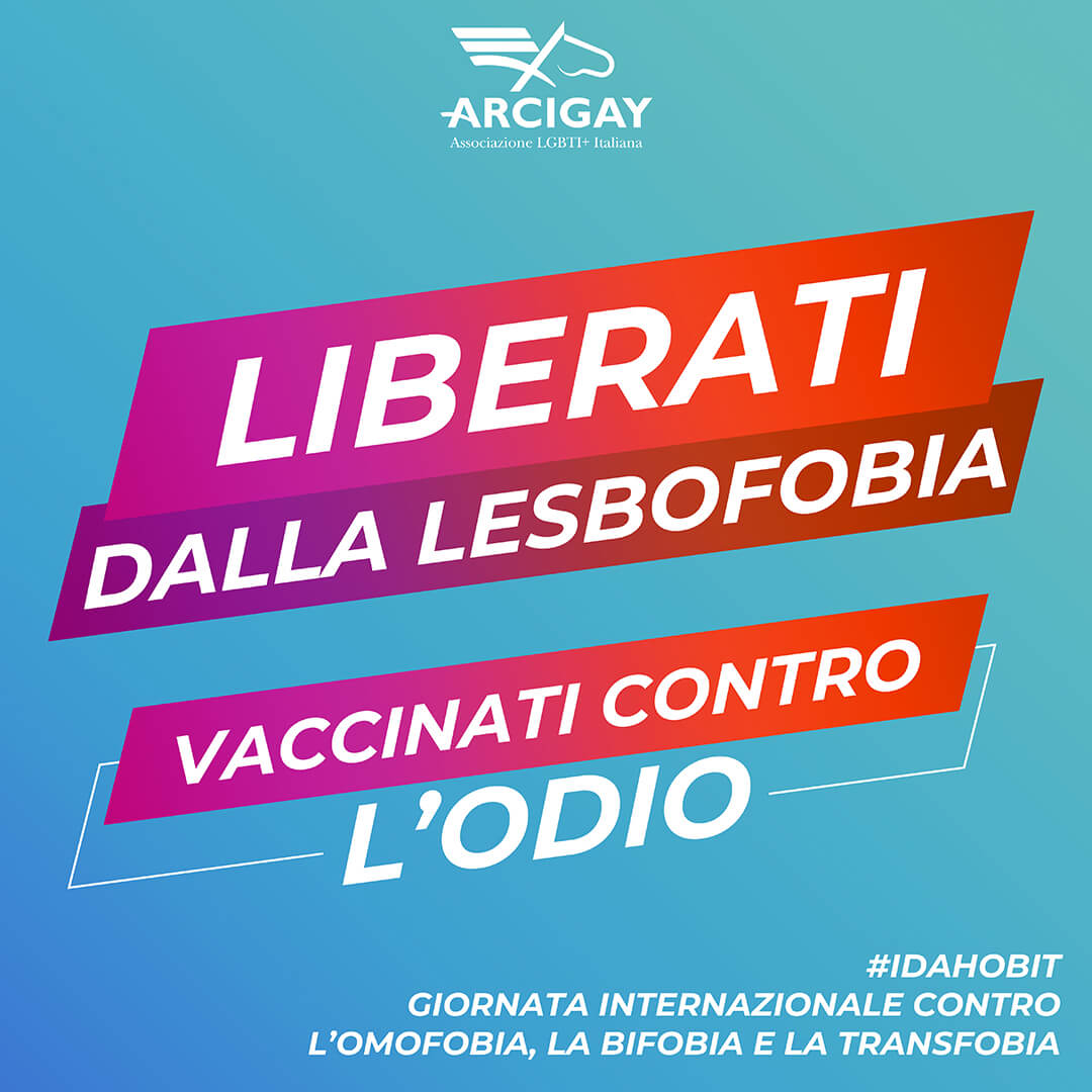 Arcigay: "In 12 mesi censita una violenza di stampo omotransfobico ogni tre giorni" - IDAHOBIT 2021 card lesbofobia - Gay.it