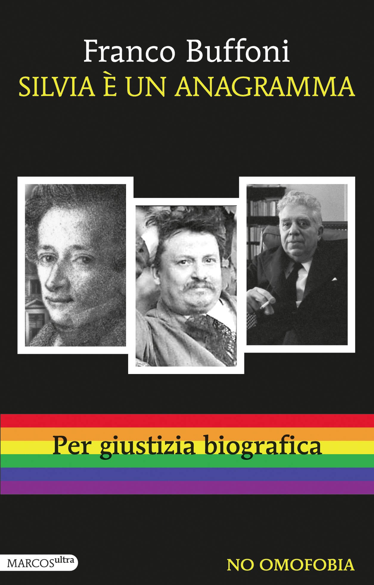 "Silvia è un anagramma", Diego Passoni ci racconta il libro di Franco Buffoni - silvia e un anagramma - Gay.it
