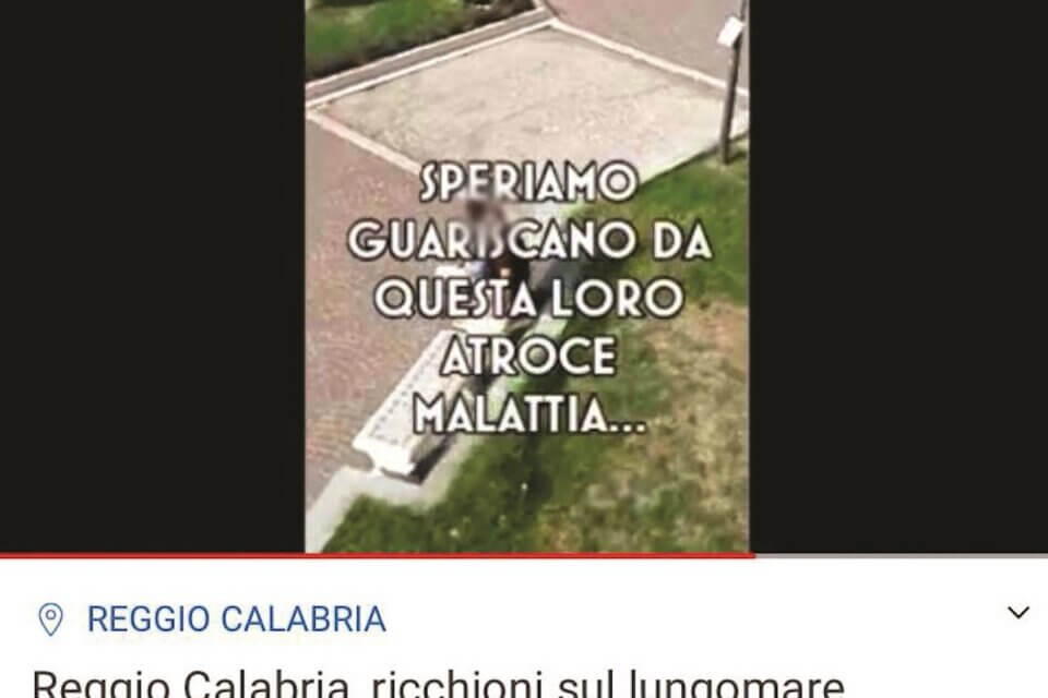 “Ricch*oni sul lungomare, speriamo guariscano da questa brutta malattia”, l’indecente video da Reggio Calabria