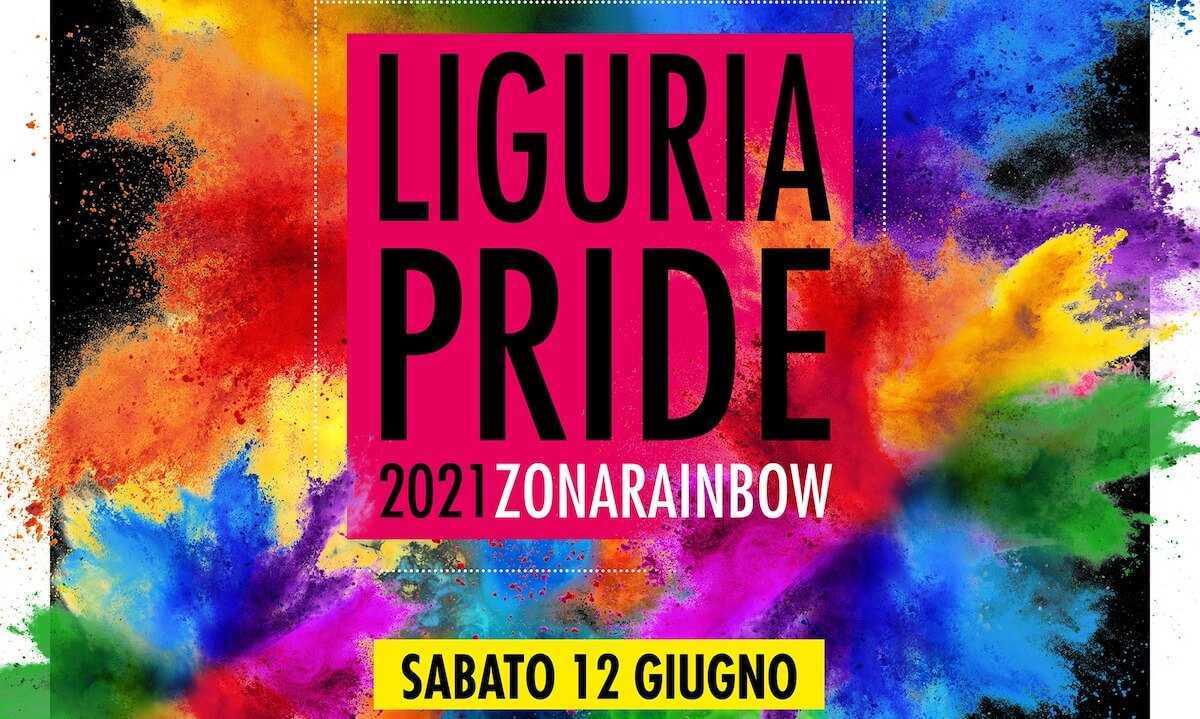Liguria Pride 2021, tutti a Genova sabato 12 giugno - il programma della settimana - Liguria Pride 2021 tutti a Genova - Gay.it