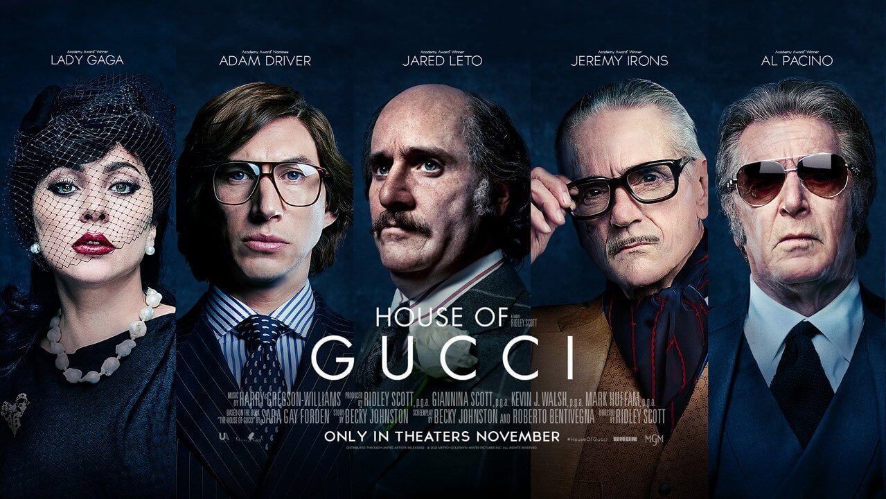 House of Gucci con Lady Gaga, il trailer italiano del film di Ridley Scott - House of Gucci Poster - Gay.it