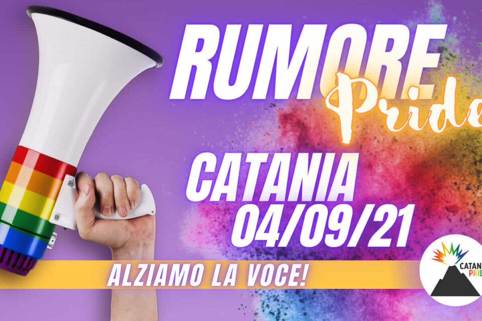 Catania Pride torna il 4 settembre. La parola d’ordine è Rumore: “Saremo scomodə e rumorosə”