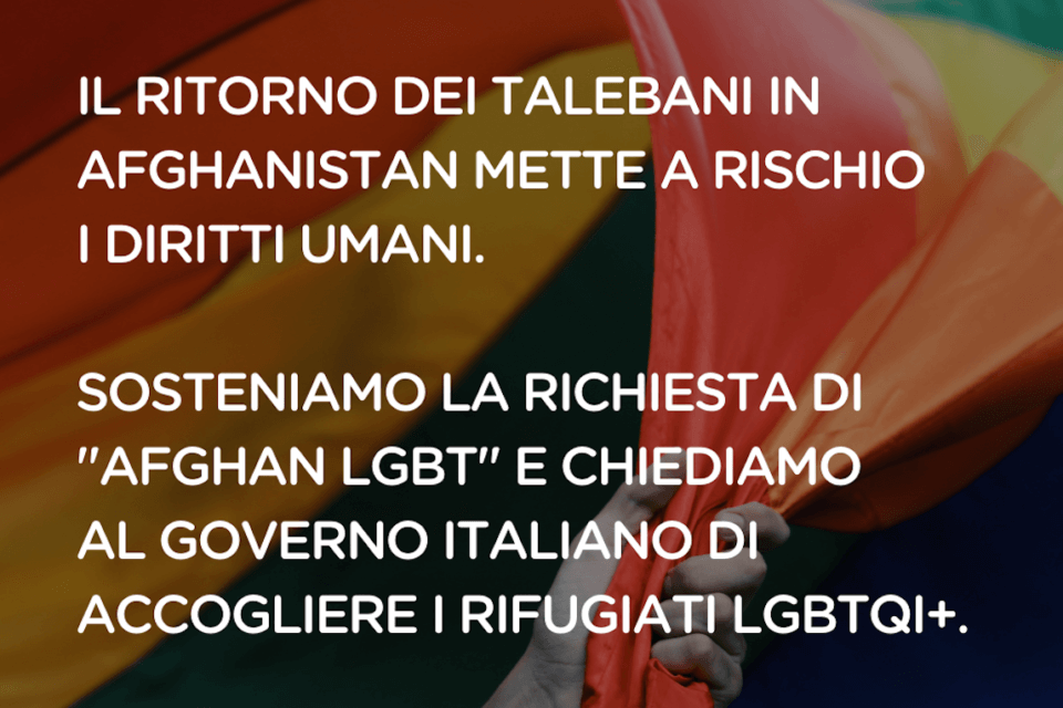 Afghanistan, Possibile LGBTI+ si appella al Governo: “Garantiamo il diritto di asilo alle persone LGBT”