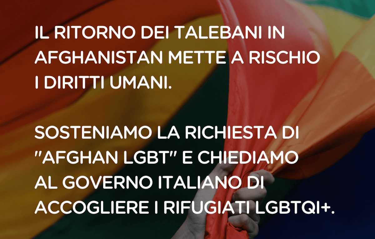 Afghanistan, Possibile LGBTI+ si appella al Governo: “Garantiamo il diritto di asilo alle persone LGBT”