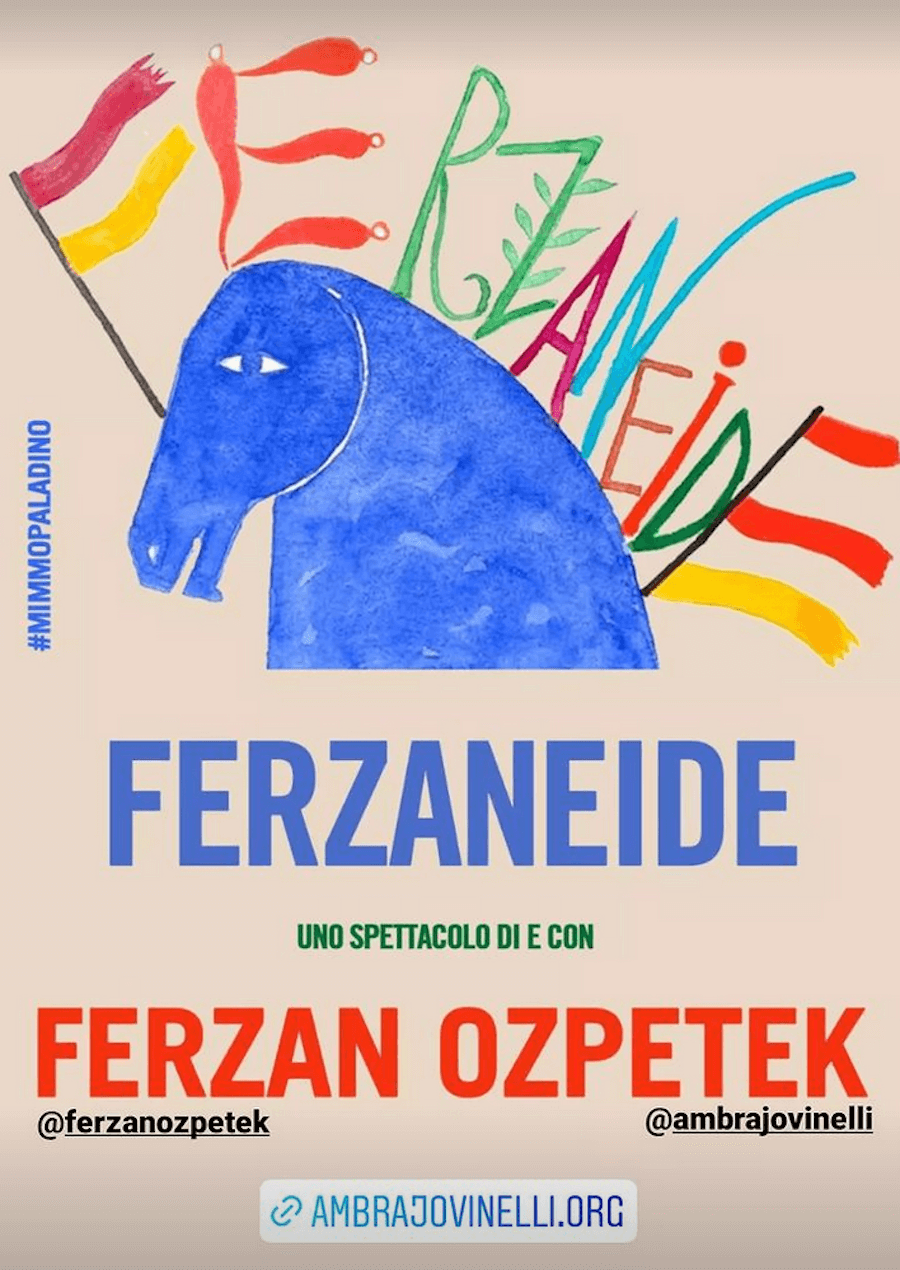 Ferzaneide, Ferzan Ozpetek si racconta al Teatro Ambra Jovinelli di Roma - Ferzaneide Ferzan Ozpetek poster - Gay.it