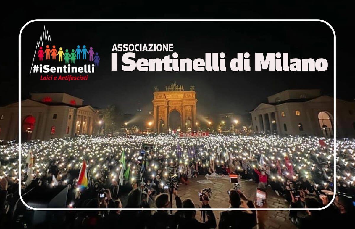 I Sentinelli di Milano, da Movimento ad Associazione