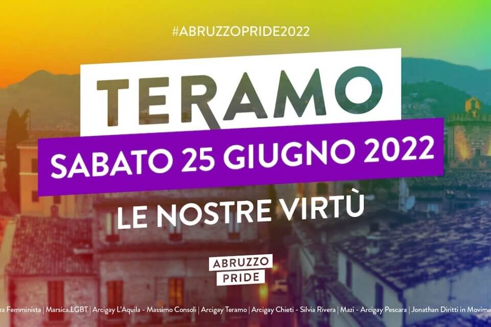 Abruzzo Pride 2022 a Teramo il 25 giugno - Abruzzo Pride 2022 a Teramo - Gay.it