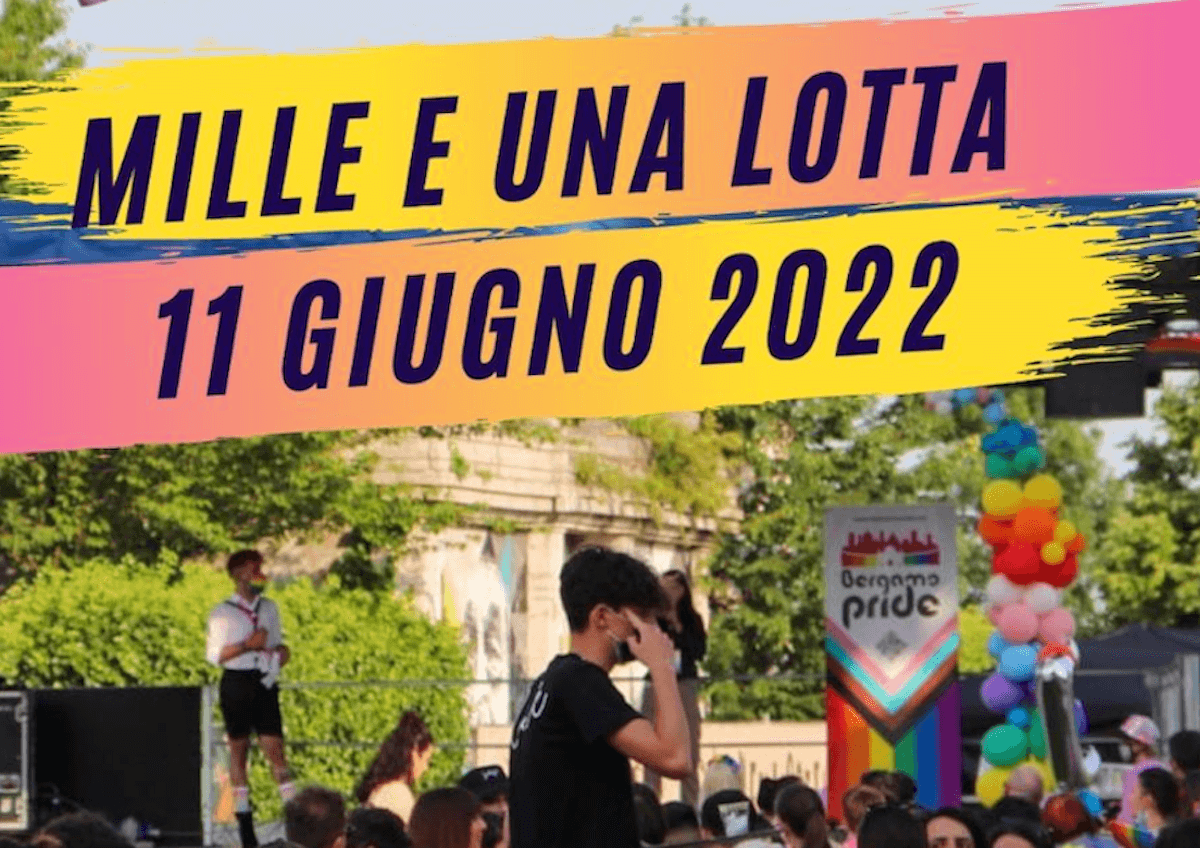 Bergamo Pride 2022 l’11 giugno al grido “Mille e una lotta”