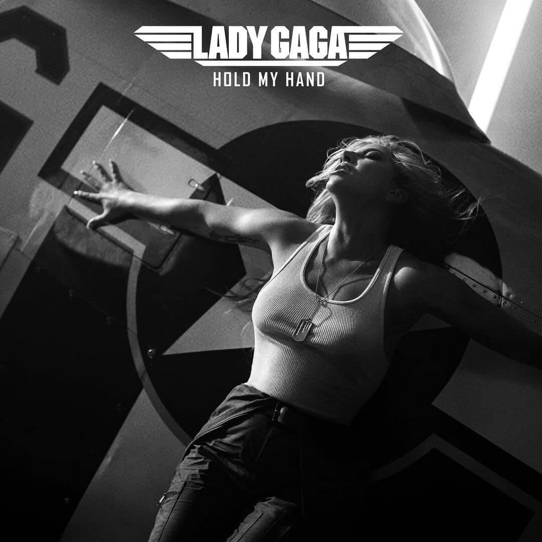 Hold My Hand, Lady Gaga canta per Top Gun: Maverick - AUDIO - Hold My Hand Lady Gaga canta per Top Gun - Gay.it