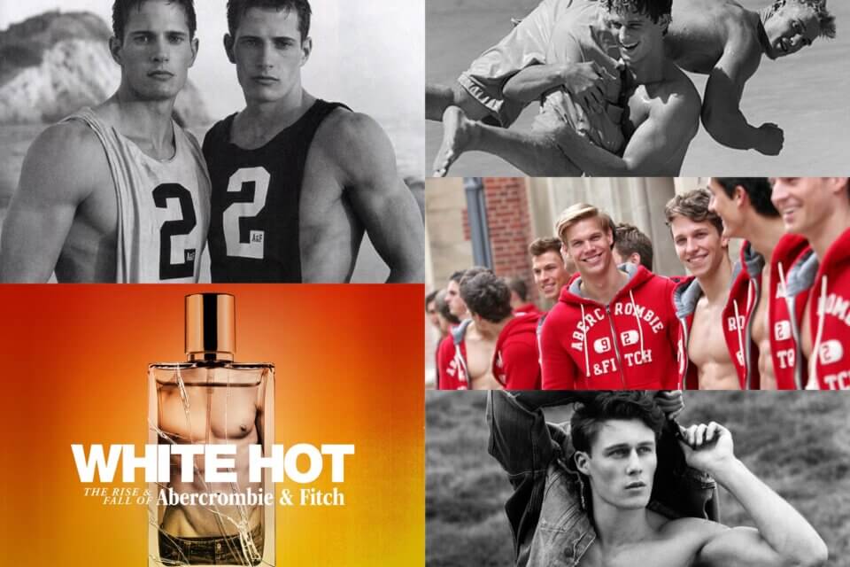 White Hot: il documentario Netflix su Abercrombie and Fitch e le accuse di razzismo e discriminazione