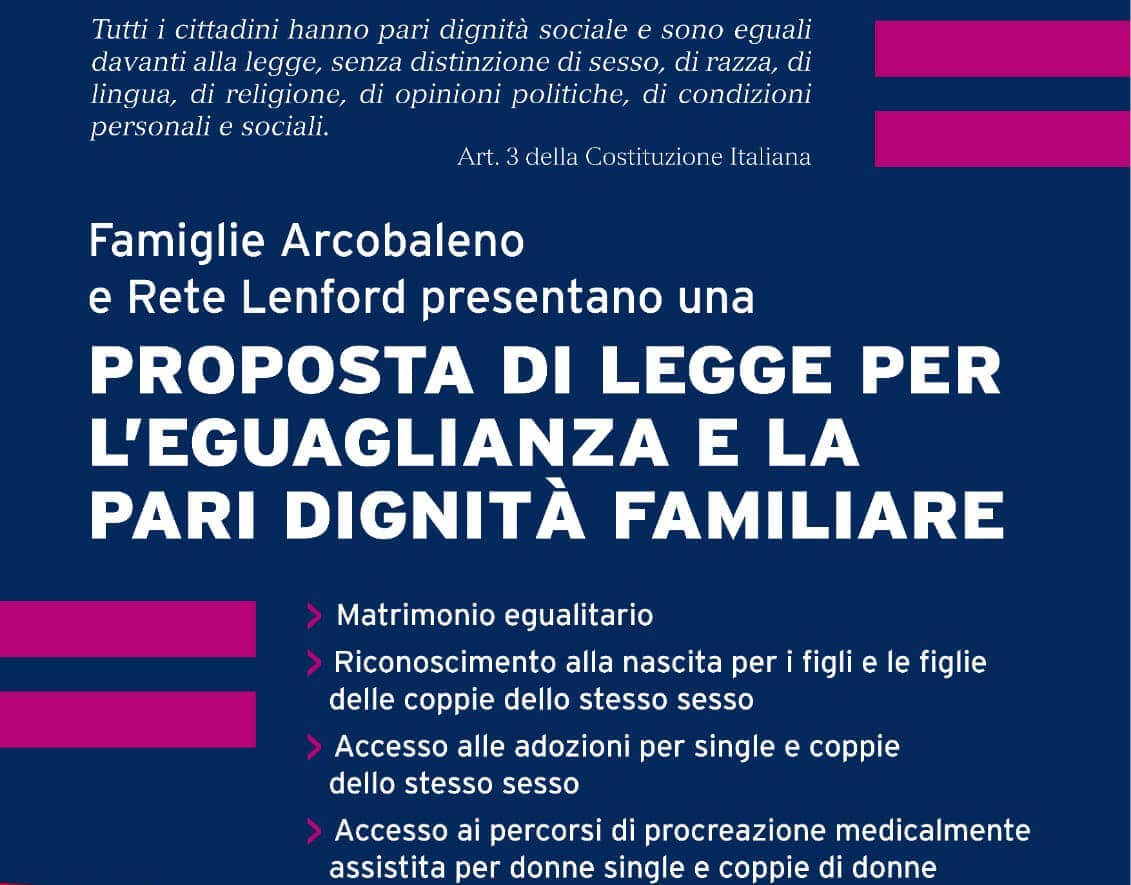 Presentata proposta di legge per l’uguaglianza e la pari dignità di tutte le famiglie. Il testo integrale - Presentata proposta di legge per luguaglianza e la pari dignità di tutte le famiglie - Gay.it