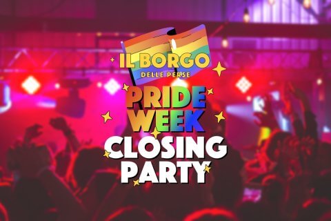 Il party definitivo per concludere la Milano Pride Week? Con Gay.it al Borgo delle Perse - cover borgo pride - Gay.it