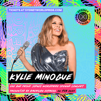 Kylie Minogue in concerto aprirà il WorldPride di Sydney 2023 - Kylie Minogue in concerto aprirà il WorldPride di Sydney 2023 - Gay.it