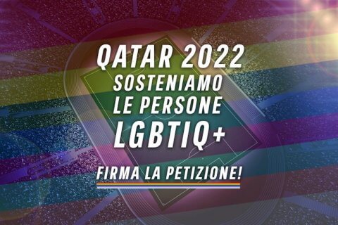 Qatar 2022, petizione contro il Mondiale dell'Omotransfobia e appello alla FIGC - Qatar 2022 petizione contro il Mondiale dellOmotransfobia e appello alla FIGC - Gay.it