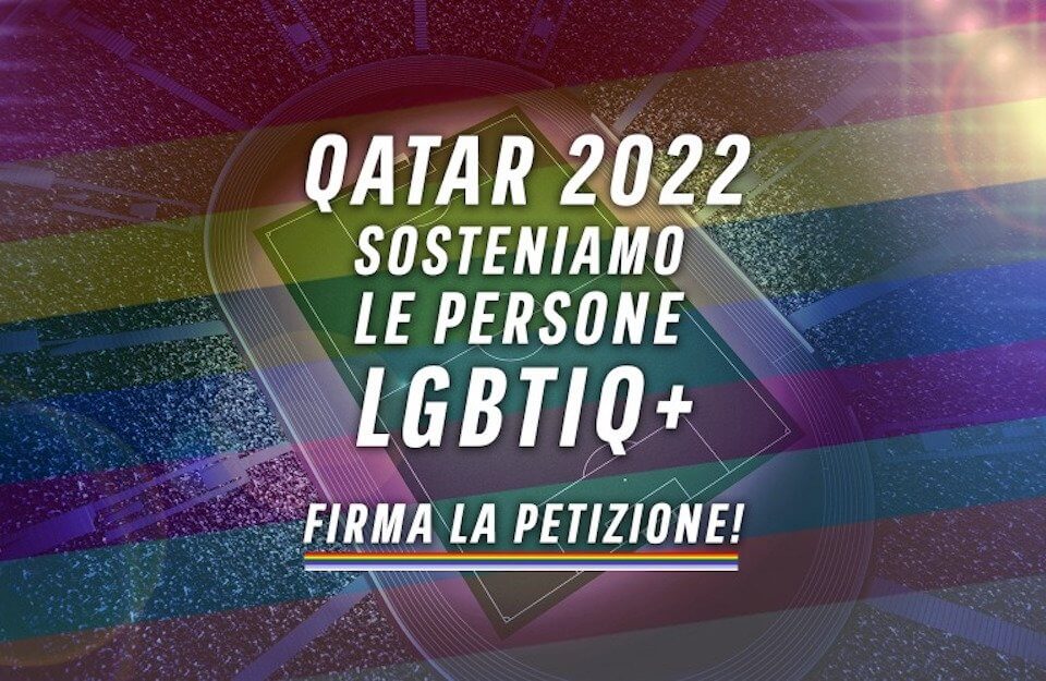 Qatar 2022, petizione contro il Mondiale dell'Omotransfobia e appello alla FIGC - Qatar 2022 petizione contro il Mondiale dellOmotransfobia e appello alla FIGC - Gay.it