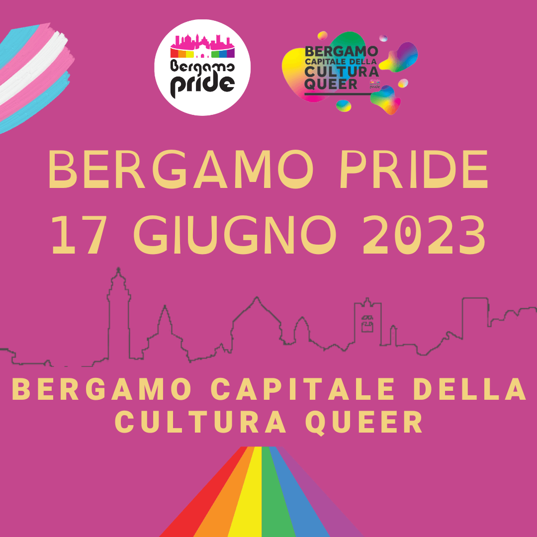 Bergamo Pride 2023 il 17 giugno - Bergamo Pride 2 - Gay.it