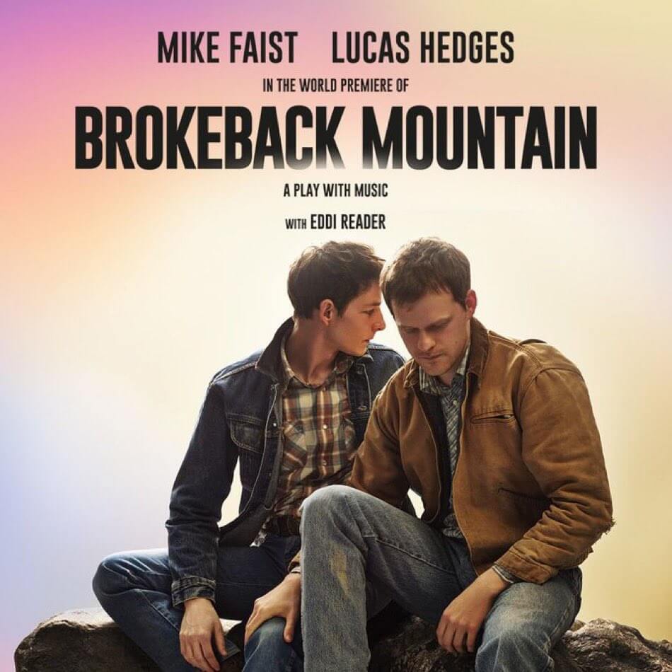 Brokeback Mountain arriva a teatro con Mike Faist e Lucas Hedges protagonisti - Brokeback Mountain arriva a teatro con Mike Faist e Lucas Hedges protagonisti - Gay.it