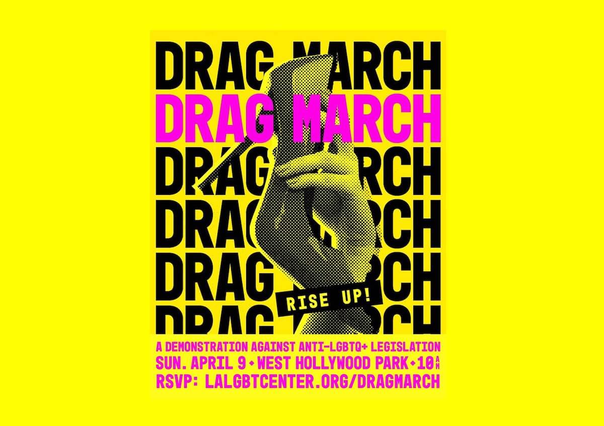 Drag March, una mega marcia a Los Angeles contro le leggi che criminalizzano i drag show