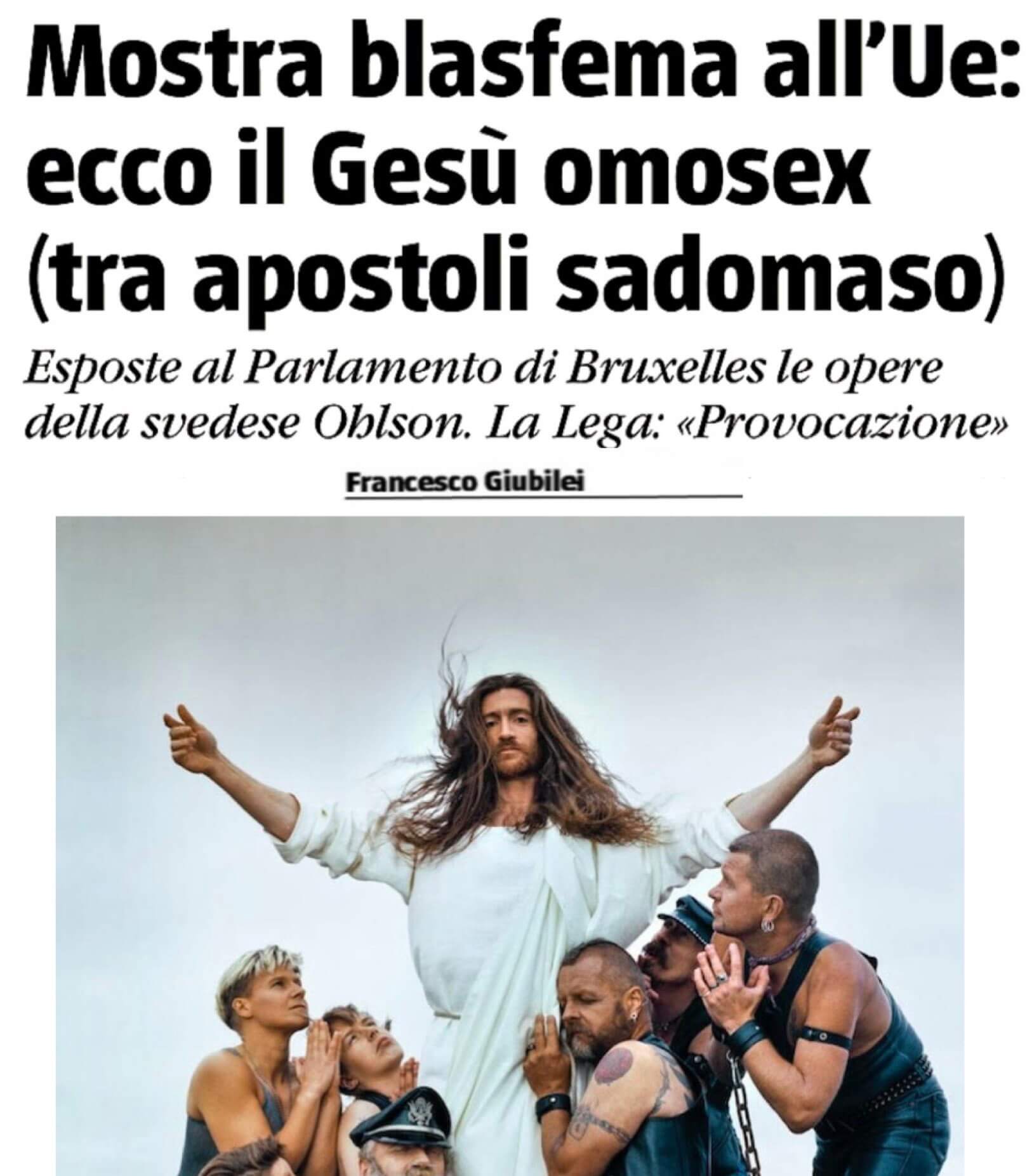 Salvini se la prende con le opere di Ohlson a Bruxelles: "Uno schifo il Gesù gay tra apostoli sadomaso" - Il governo Meloni se la prende con le opere di Ohlson a Bruxelles 2 - Gay.it