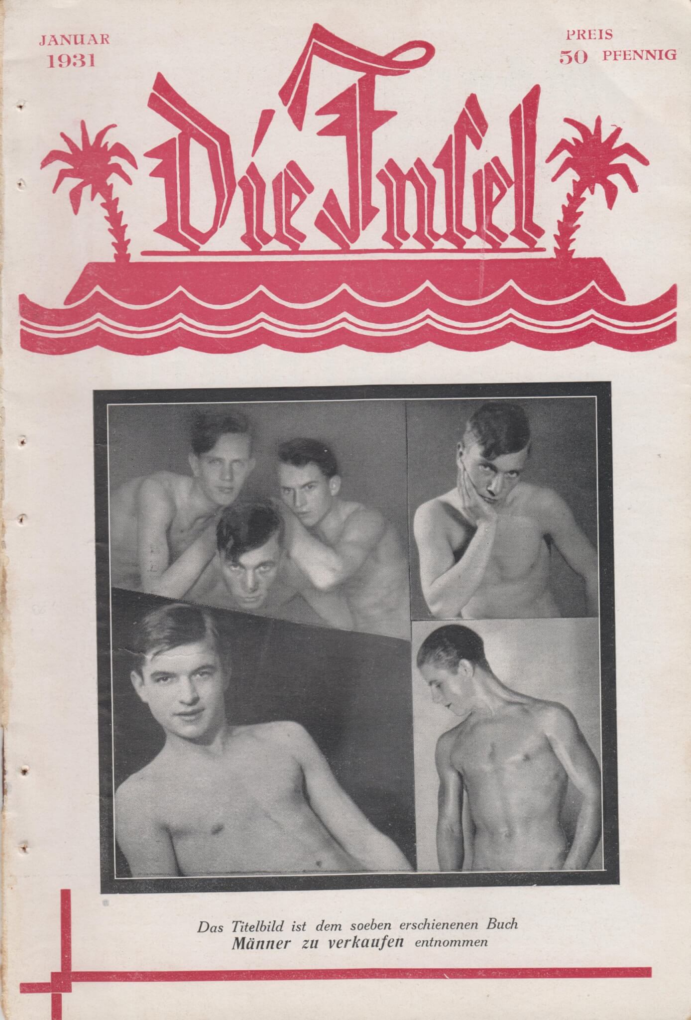 "Die Insel". Rivista omosessuale pubblicata in Germania dal 1926 al 1933.