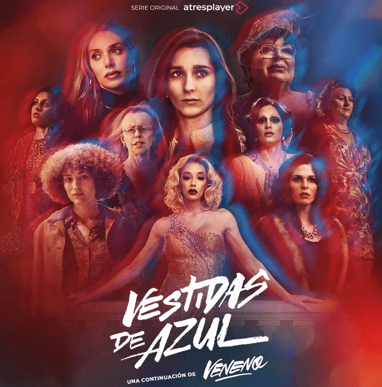 Vestidas de azul, la serie sequel di Veneno. Trailer e sinossi - Vestidas de azul - Gay.it