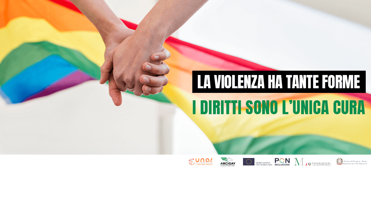 “La violenza ha tante forme i diritti sono l’unica cura”, la campagna Arcigay con i 52 Centri Antidiscriminazione d’Italia