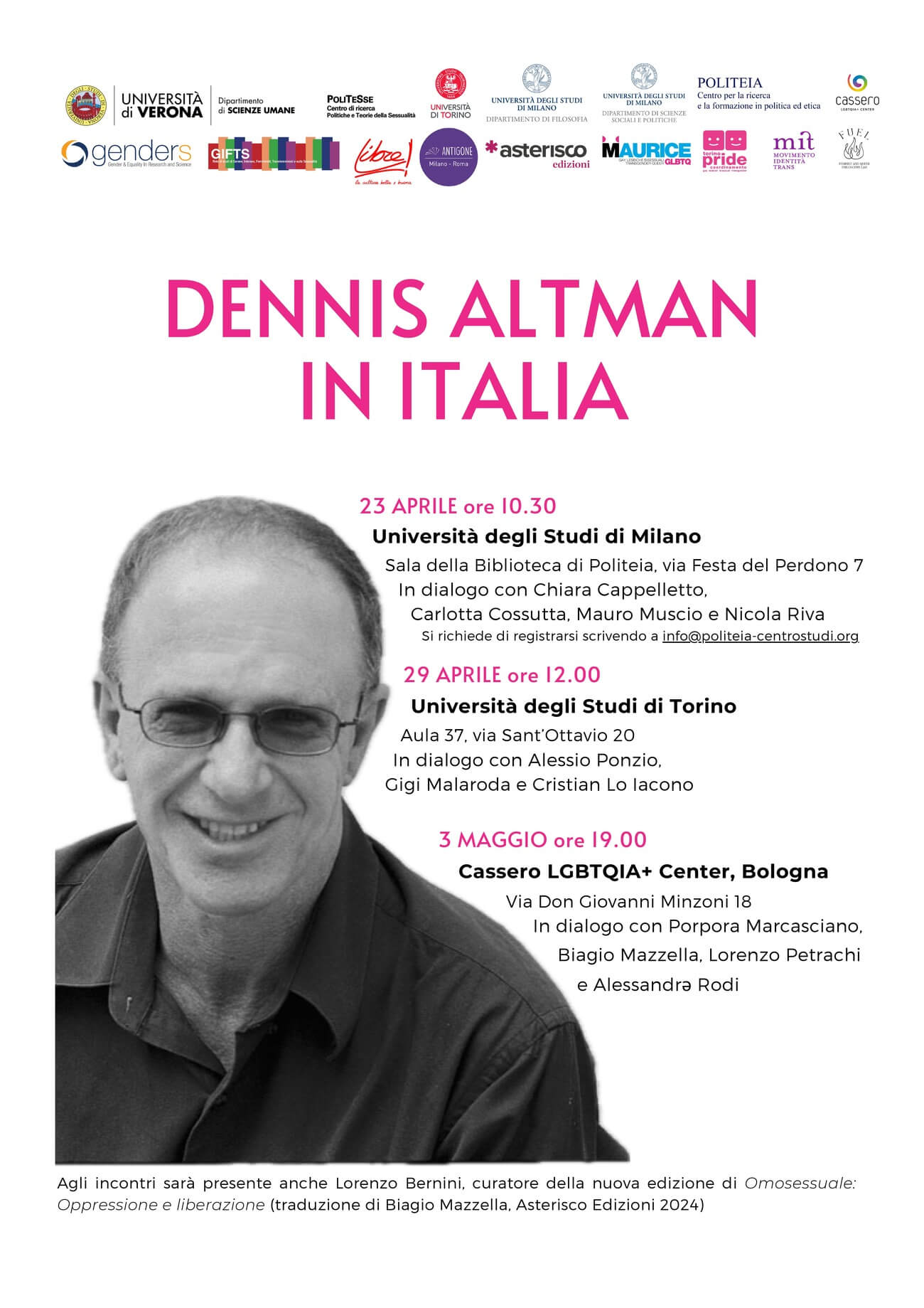 Dennis Altman in Italia, poster dei tre eventi in programma a Milano, Torino e Bologna.