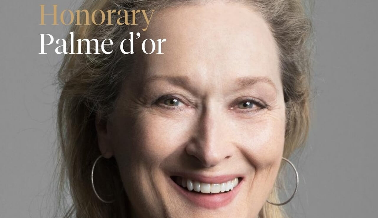 Meryl Streep Palma d’Oro onoraria al Festival di Cannes 2024