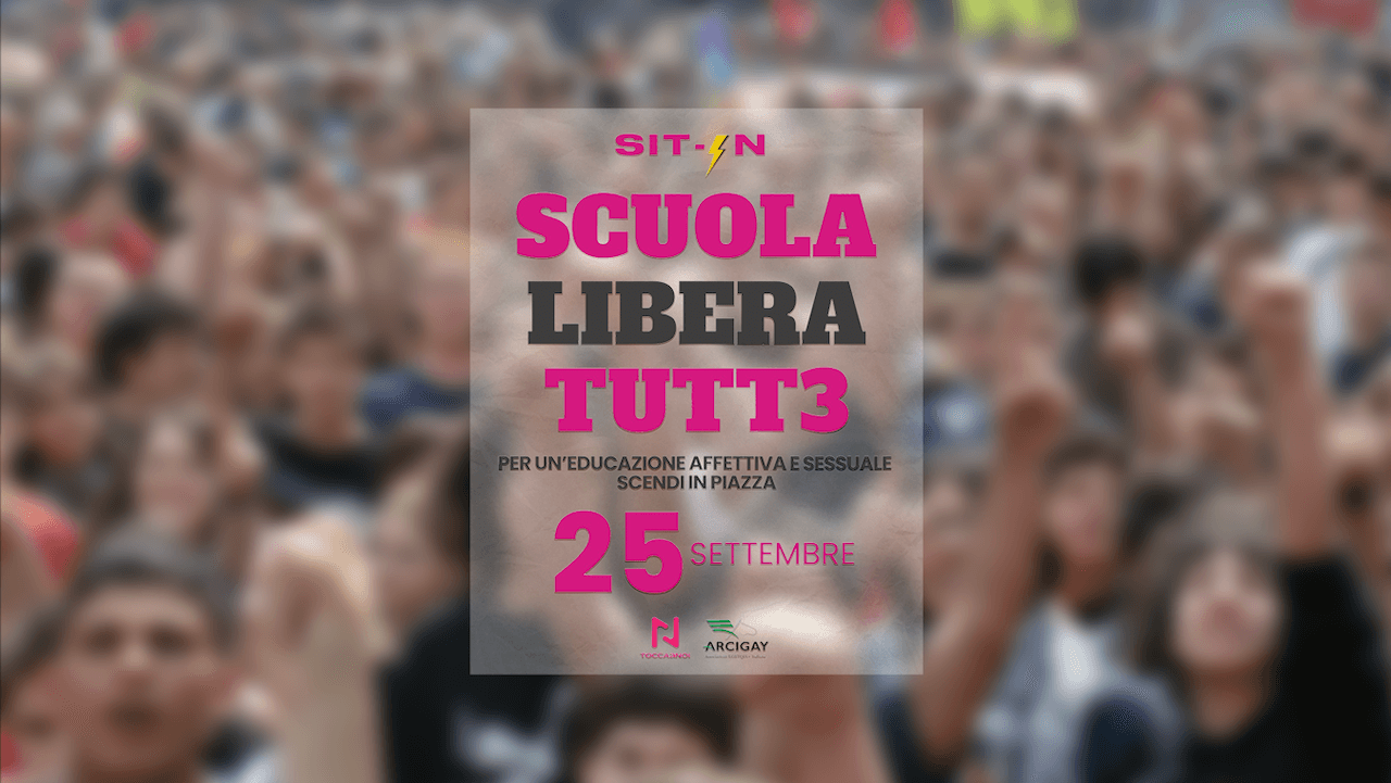 Oggi sit-in in tutta Italia per sostenere l’educazione sessuale e affettiva nelle scuole dopo la risoluzione anti-gender