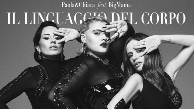 Paola e Chiara con BigMama