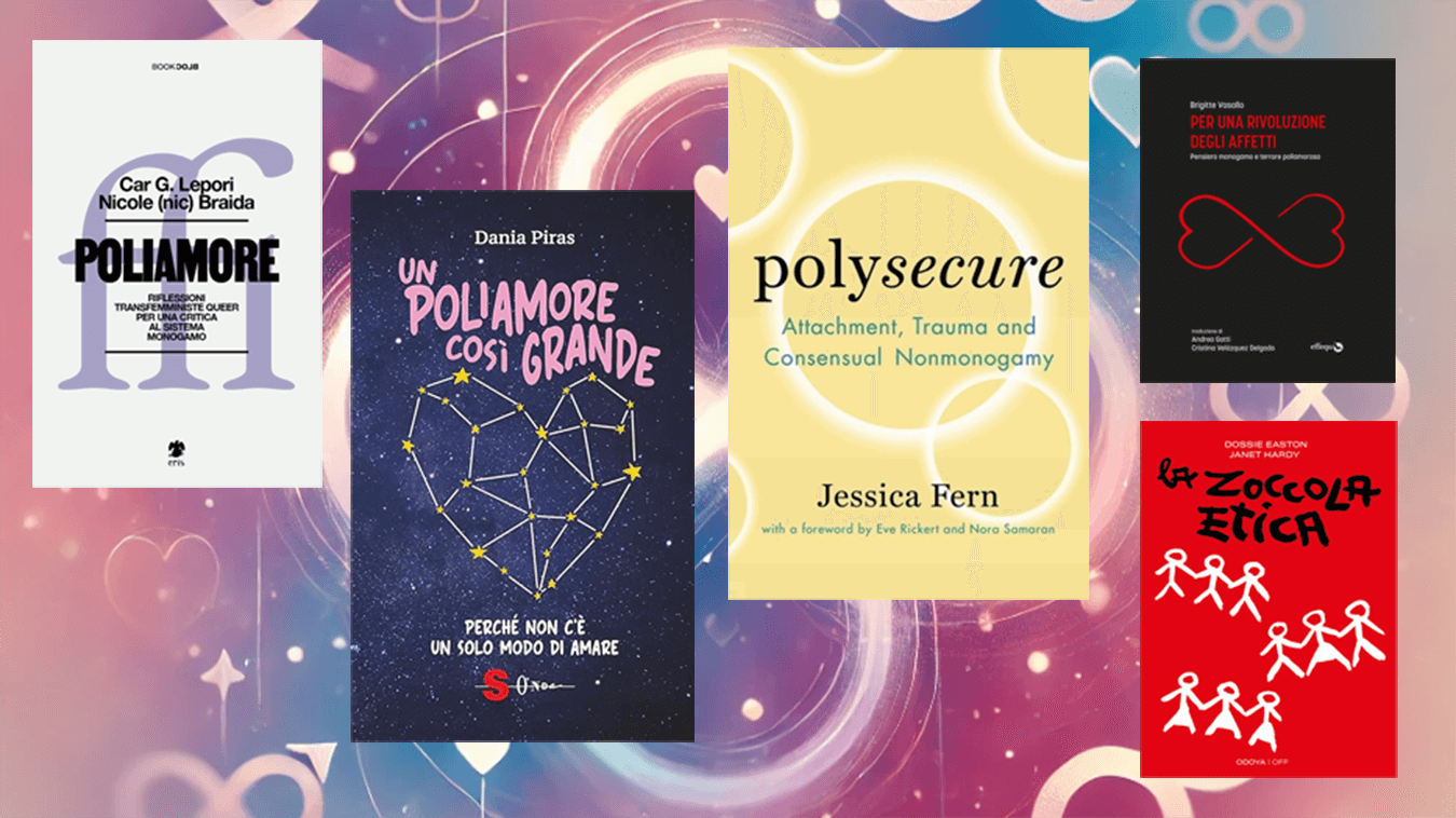 Cos’è il poliamore? Cinque libri per capirlo