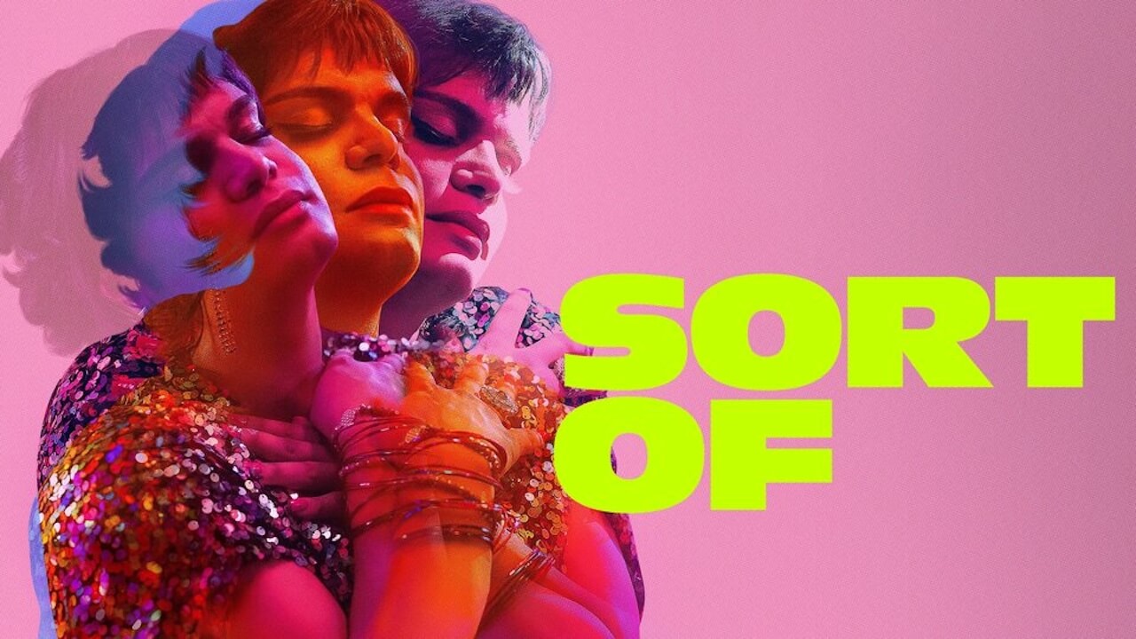 Tutte le serie LGBTQIA+ cancellate/concluse nel 2024 - Sort Of - Gay.it