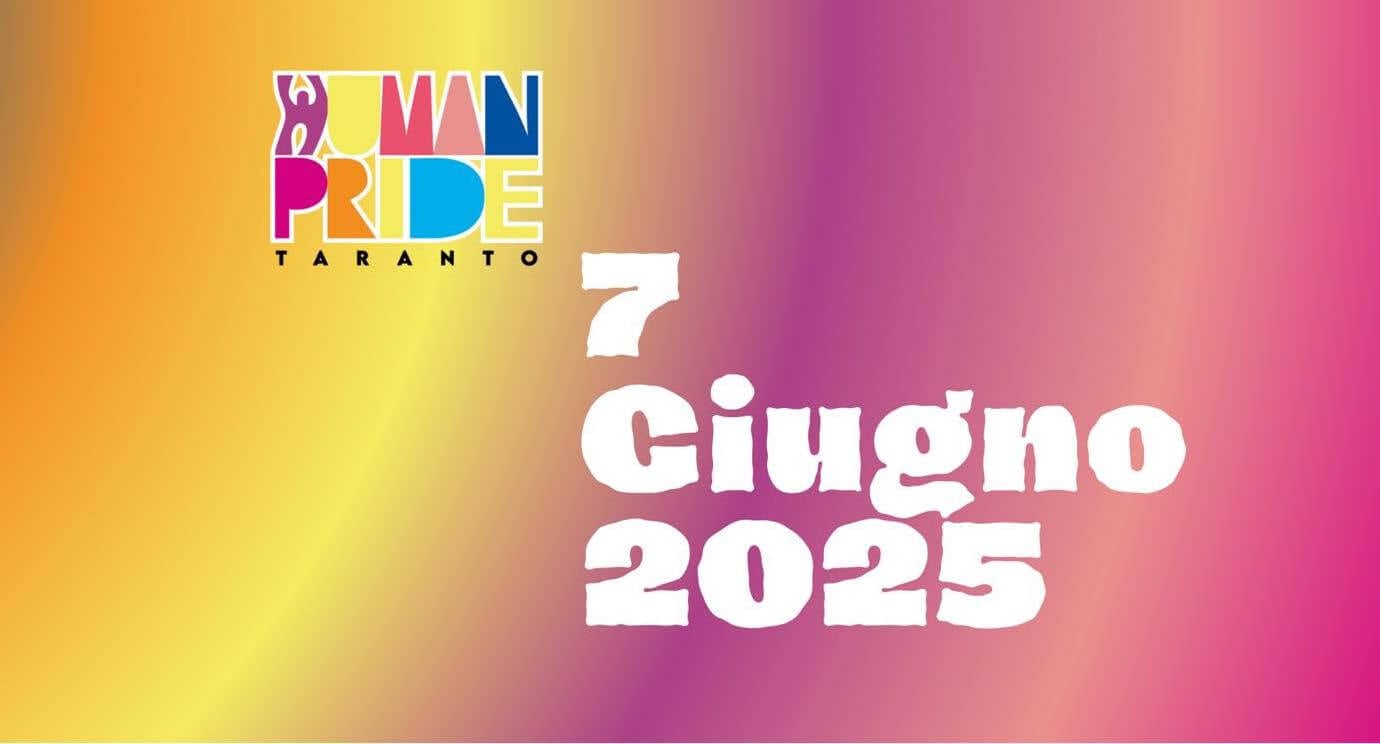 Human Pride Taranto 2025: sabato 7 giugno