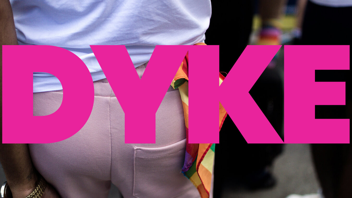 Cosa significa “Dyke”? Da insulto per le donne lesbiche a orgoglio transfemminista, origine di una riappropriazione