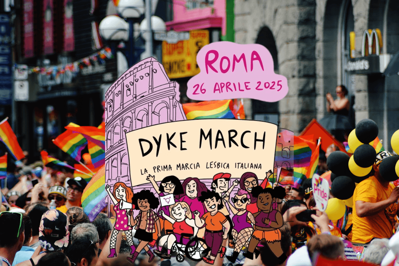 Dyke March a Roma il 26 aprile, l’importanza di scendere in piazza