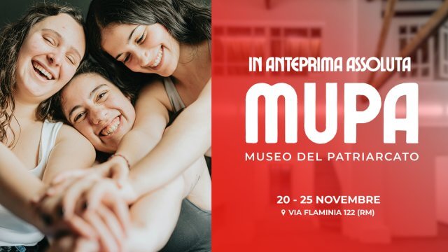 MUPA, il Museo del Patriarcato è necessario: il futuro del 2148 svela la violenza contro le donne di oggi - Museo Patriarcato MUPA Roma programma - Gay.it