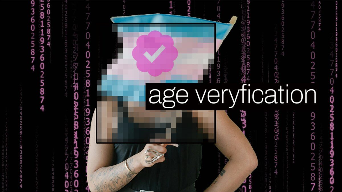 La verifica dell’età online discrimina persone trans e non binarie