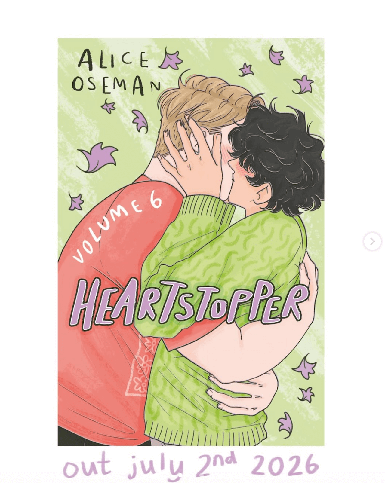 Heartstopper 6, l'ultima graphic novel si chiude con un bacio di Nick e Charlie in copertina - HEARTSTOPPER VOLUME 6 a - Gay.it