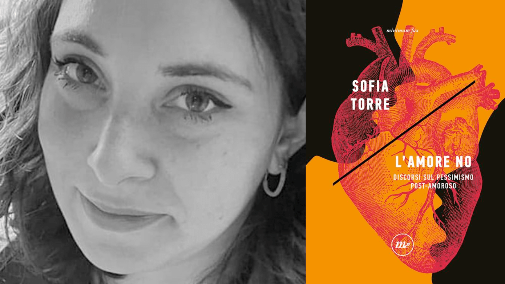 Amare non serve a niente: intervista a Sofia Torre, autrice di «L’amore no». - Matteo B Bianchi109 - Gay.it