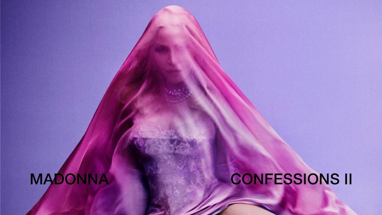 Confessions II di Madonna, il film: chi c'è, perché e cosa significa - Confessions On A Dance Floor Part II Madonna. Cover - Gay.it