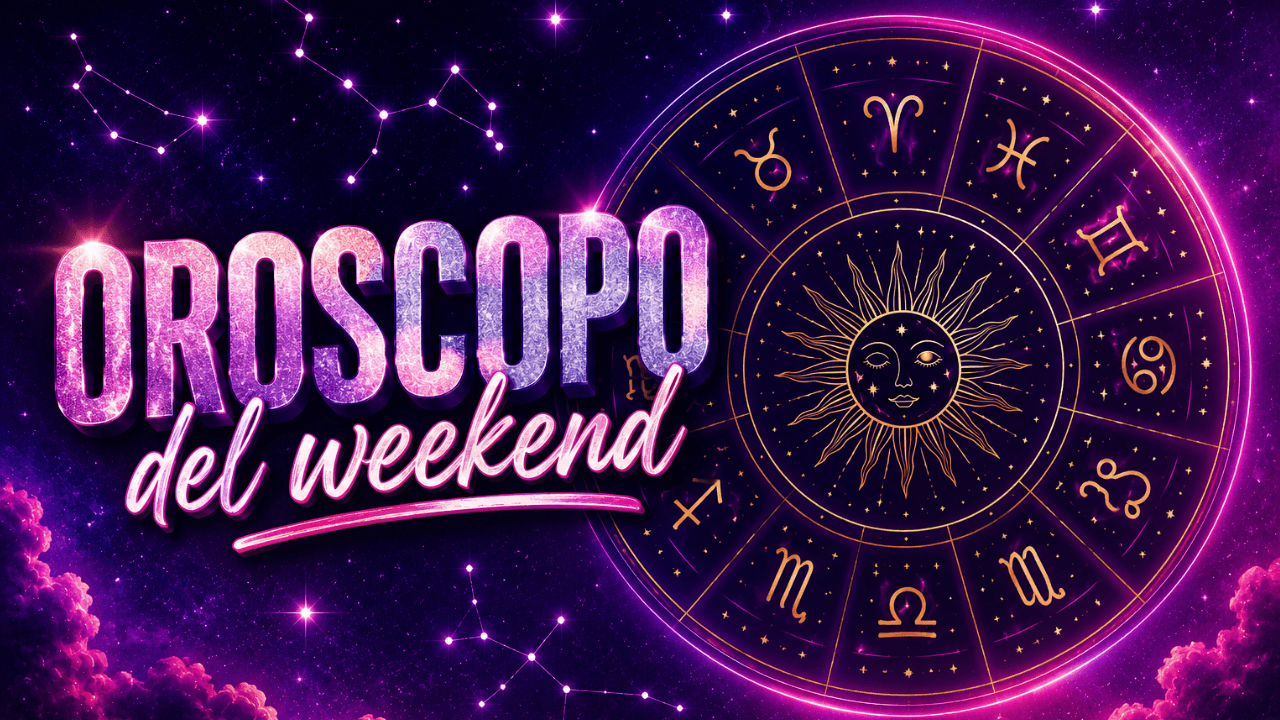 Oroscopo del weekend