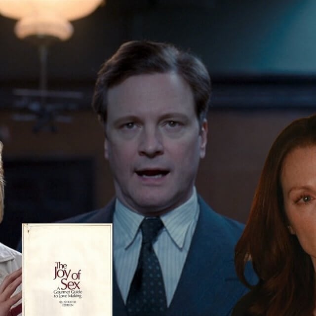 The Joy Of Sex, Colin Firth, Julianne Moore e Laura Linney portano al cinema la genesi del manuale del sesso